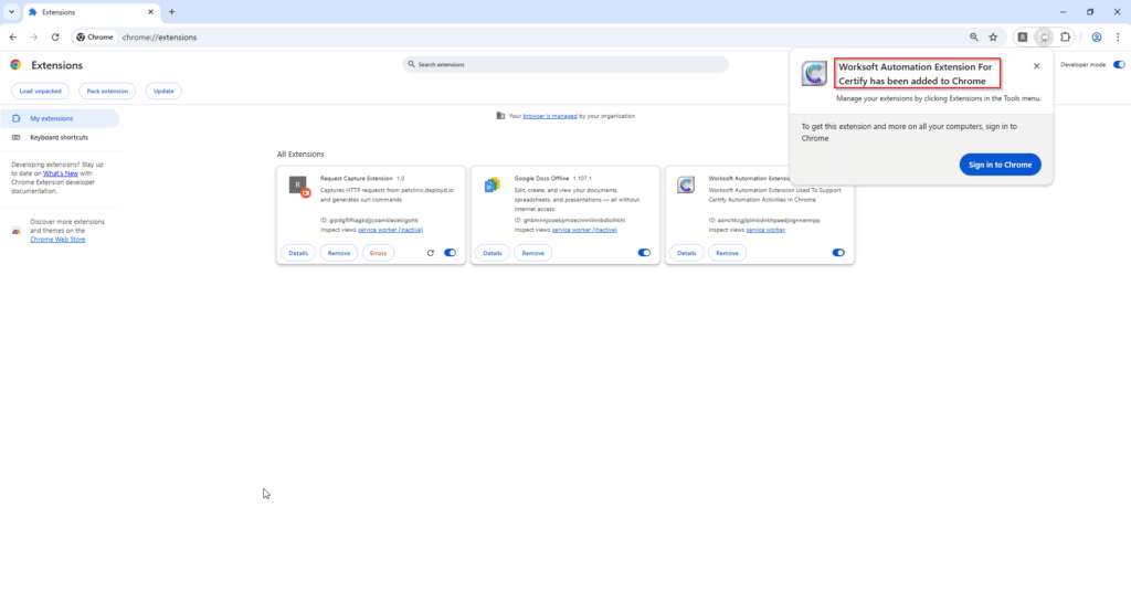 Chrome notification confirming "Worksoft Automation Extension For 
  Certify has been added to Chrome", with the extension card shown on the Extensions page.